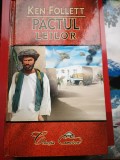 Pactul Leilor - Ken Follett, Roman Istoric, Editura Aquila &#039;93, 2004, 487 pagini