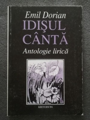 Emil Dorian (trad.) - Idișul c&amp;acirc;ntă: antologie lirică (ed. Anton Celaru) foto