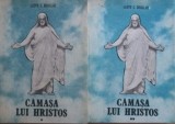 Camasa lui Hristos (vol. I + II) - Lloyd C. Douglas