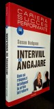 Interviul de angajare. Cum sa raspunzi inteligent la orice intrebare - Susan Hodgson