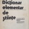 Dictionar elementar de stiinte Matematica, fizica, astronomie Mariuca Marcu, Ion Moga