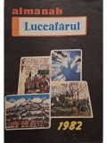 M. Ungureanu (red.) - Almanah Luceafarul 1982 (Editia: 1982)