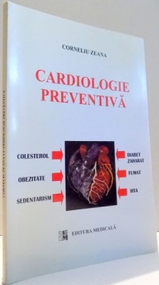 CARDIOLOGIE PREVENTIVA de CORNELIU ZEANA , 2000 foto