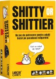 Shitty or Shittier