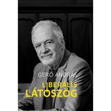 Liber&aacute;lis l&aacute;t&oacute;sz&ouml;g - Gerő Andr&aacute;s