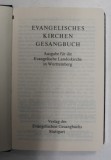 EVANGHELISCHES KIRCHEN GESANGBUCH , 1984 , EDITIE DE LUX *