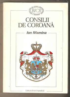 Consilii de coroana-Ion Mamina foto