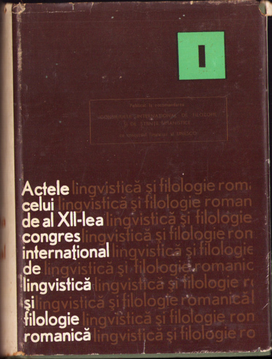 HST C6231 Actele celui de al XII-lea Congres Internațional de Lingvistică vol I