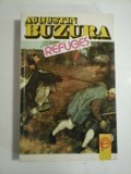 Cumpara ieftin REFUGES (Refugii) - AUGUSTIN BUZURA