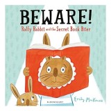 Cumpara ieftin Beware! Ralfy Rabbit and the Secret Book Biter