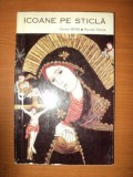 ICOANE PE STICLA - CORNEL IRIMIE , MARCELA FOCSA 1971