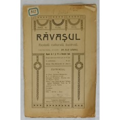 RAVASUL , REVISTA CULTURALA ILUSTRATA , ANUL VI , CLUJ , 1908