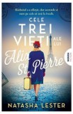 Cele trei vieti ale lui Alix St. Pierre - Natasha Lester