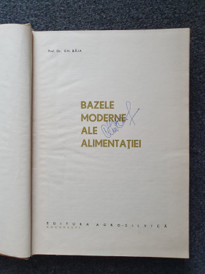 BAZELE MODERNE ALE ALIMENTATIEI - Gh. Baia foto