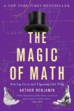 The Magic of Math: Solving for X and Figuring Out Why