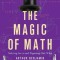 The Magic of Math: Solving for X and Figuring Out Why