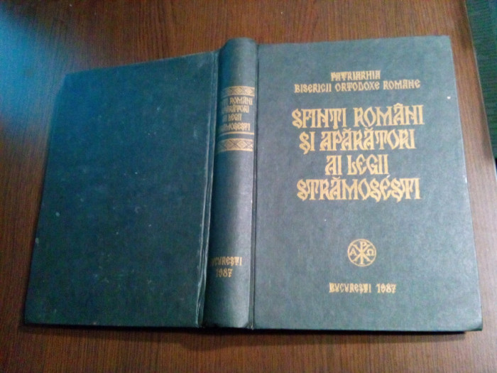 SFINTI ROMANI SI APARATORI AI LEGII STRAMOSESTI - NESTOR (autograf) -1987, 730p.