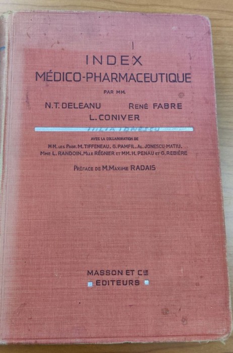 Index M&eacute;dico-Pharmaceutique. Pr&eacute;face de M. Maxime Radais (1937)