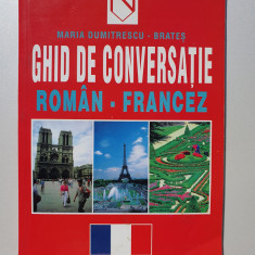 Ghid de conversatie roman-francez, Maria Dumitrescu, 2000, 202 pag, stare f buna