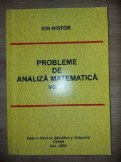 Probleme de analiza matematica vol 1- Ion Nistor foto