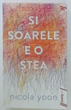 SI SOARELE E O STEA de NICOLA YOON, 2023