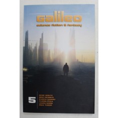 GALILEO , SCIENCE FICTION AND FANTASY , NUMARUL 5 , 2012