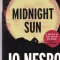 Jo Nesbo - Midnight Sun