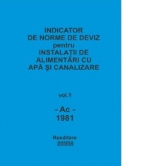 Indicator de norme de deviz (1981) Ac - Alimentari cu apa si canalizare (2 volume) foto
