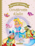 Două povești &icirc;nc&acirc;ntătoare: Cenușăreasa / Aladin - Hardcover - *** - Girasol