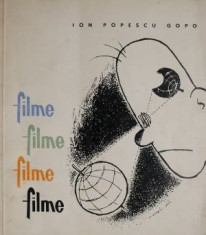 Filme, filme, filme, filme &ndash; Ion Popescu Gopo
