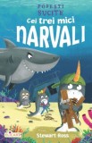 Cei trei mici narvali - Stewart Ross, Elicart