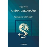 A k&iacute;nai alkotm&aacute;ny - Sal&aacute;t Gergely