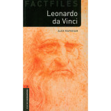 Leonardo da Vinci - OBW Factfile 3E* Level 2 - Alex Raynham