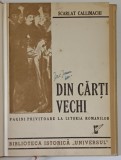 Istoria Romanilor, Scarlat Callimachi, Editura Universul, 248 Pagini, Legatura Noua, 1946