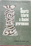 Scurta Istorie A Daciei Preromane - Mircea Petrescu-dimbovita ,557337, Junimea