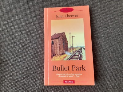 BULLET PARK-JOHN CHEEVER foto