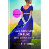 Toate saruturile din lume - Julia Quinn