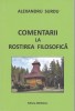 AS - ALEXANDRU SURDU - COMENTARII LA ROSTIREA FILOSOFICA