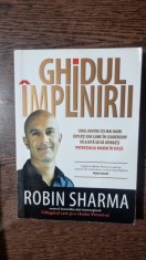 GHIDUL IMPLINIRII - ROBIN SHARMA