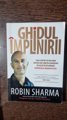 GHIDUL IMPLINIRII - ROBIN SHARMA foto