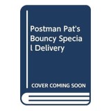 Postman Pat&#039;s Bouncy Special Delivery