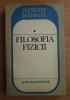 Filosofia fizicii/ editori Ioan-Iovit Popescu, Alexandrina Parvu
