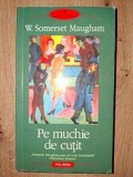 Pe muchie de cutit- W. Somerset Maugham