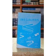 Inegalitati - Laurentiu Panaitopol, Mircea Lascu, Viorel Bandila