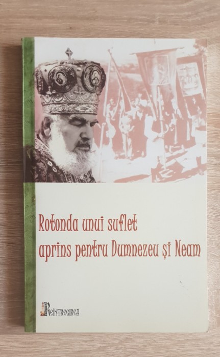 Rotonda unui suflet aprins pentru Dumnezeu și Neam (antologie)