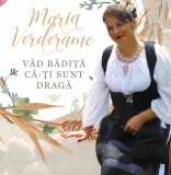CD Maria Verderame - Vad badita ca-ti sunt draga sigilat, in tipla