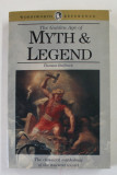 THE GOLDEN AGE OF MYTH and LEGEND by THOMAS BULFINCH , 1993