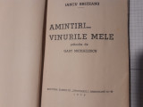 IANCU BREZEANU-AMINTIRI...VINURILE MELE PRITROCITE DE GABY MICHAILESCU-1939