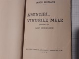 IANCU BREZEANU-AMINTIRI...VINURILE MELE PRITROCITE DE GABY MICHAILESCU-1939