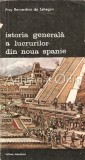 Cumpara ieftin Istoria Generala A Lucrurilor Din Noua Spanie - Fray Bernardino